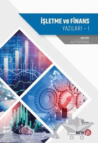 İşletme ve Finans Yazıları 1 – Fatih Temizel – Beta Yayınevi kitap kapağı
