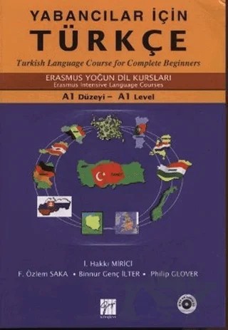 Yabancılar İçin Türkçe / Turkish Language Course for Complete Beginners – Binnur Genç İlter, F. Özlem Saka, İ. Hakkı Mirici, Philip Glover – Gazi Kitabevi kitap kapağı