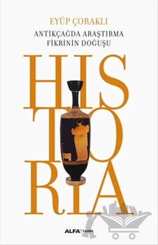 Historia – Eyüp Çoraklı – Alfa Yayınları kitap kapağı
