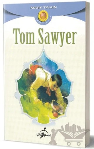 Tom Sawyer – Mark Twaın – Çocuk Gezegeni kitap kapağı
