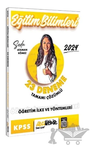 2024 KPSS Eğitim Bilimleri Öğretim İlke Ve Yöntemleri Tamamı Çözümlü 23 Deneme – Seda Ataman Kömez – HocaWebde Yayınları kitap kapağı