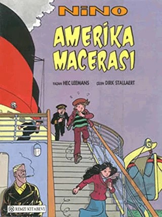 Nino Amerika Macerası – Hec Leemans – Remzi Kitabevi kitap kapağı
