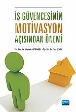 İş Güvencesinin Motivasyon Açısından Önemi – Mustafa Hotamışlı - Fazıl Şenol – Nobel Akademik Yayıncılık kitap kapağı