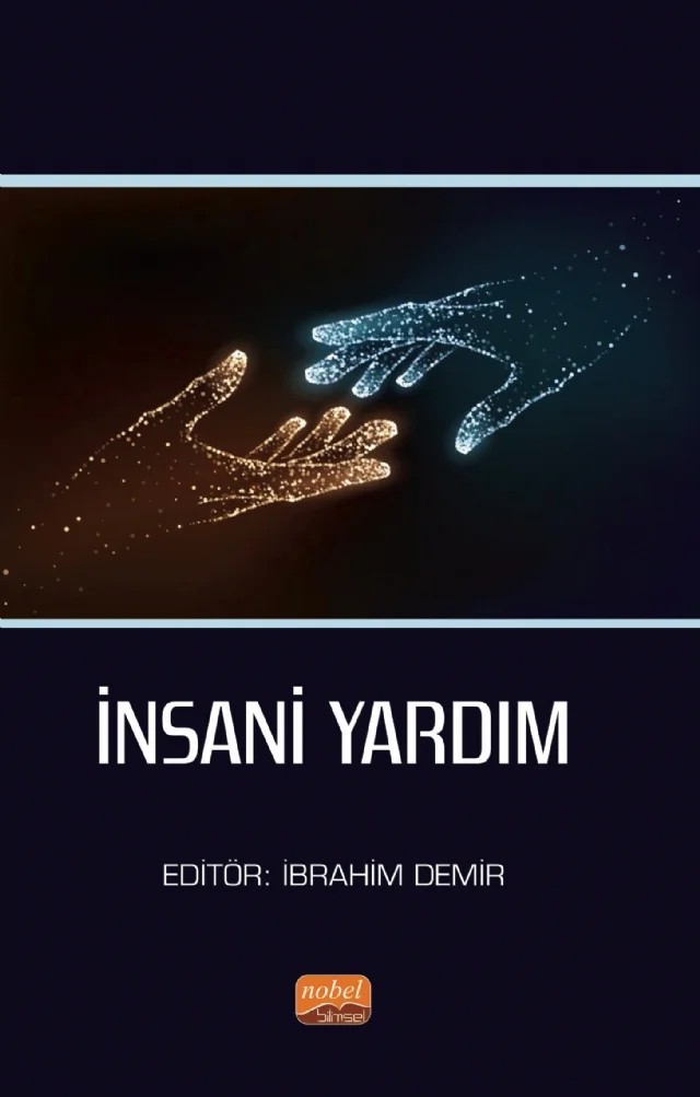 İnsani Yardım – Adisa Avdiç Küsmüş, Beyza Barçın Bağırıcı, Cem Şafak Çukur, Egemen Ünal, Emrah Akbaş, Gülşen Yılmaz, Hatice Öztürk, İbrahim Demir, Muhammed Nazmul İslam, Muhammet Enes Kala, Ülkü İstiklal Ortakaya – Nobel Bilimsel Eserler kitap kapağı