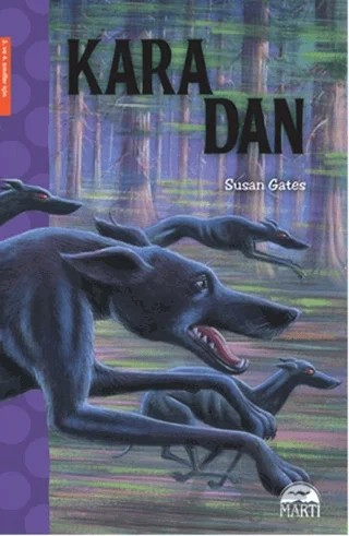 Kara Dan – Susan Gates – Martı Çocuk Yayınları kitap kapağı