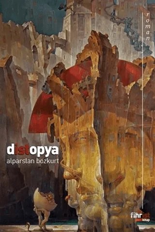 Distopya – Alparslan Bozkurt – Fihrist Kitap kitap kapağı