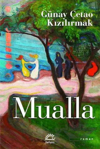 Mualla – Günay Çetao Kızılırmak – İletişim Yayınevi kitap kapağı