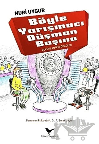 Böyle Yarışmacı Düşman Başına – Nuri Uygur – Günce Yayınları kitap kapağı