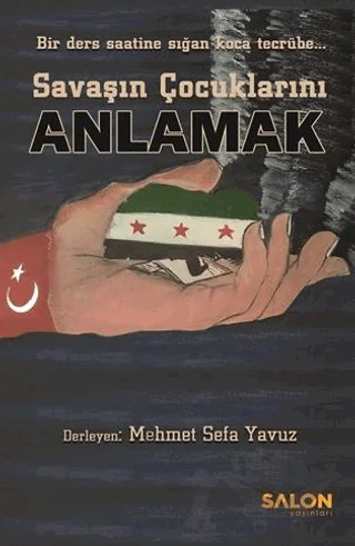 Savaşın Çocuklarını Anlamak – Kolektif – Salon Yayınları kitap kapağı