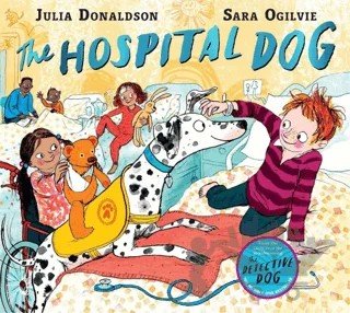 The Hospital Dog – Julia Donaldson – Pan Macmillan kitap kapağı