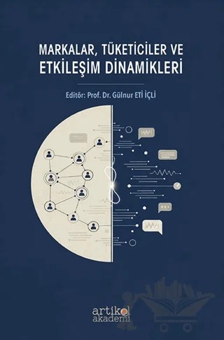 Markalar, Tüketiciler ve Etkileşim Dinamikleri – Kolektif – Artikel Akademi kitap kapağı
