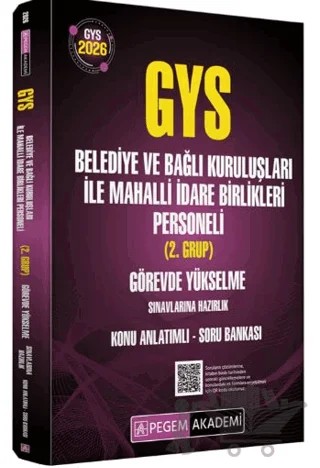 2026 GYS Belediye ve Bağlı Kuruluşları ile Mahalli İdare Birlikleri Personeli (2.Grup) Görevde Yükselme Sınavlarına Hazırlık Konu Anlatımlı Soru Bankası – Kolektif – Pegem Akademi Yayıncılık kitap kapağı