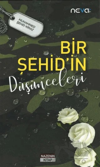 Bir Şehid'in Düşünceleri – Muhammed Şehid Kiraz – Nazenin Kitap kitap kapağı