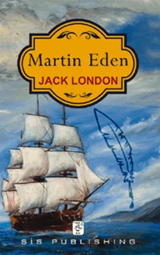 Martin Eden – Jack London – Sis Publishing kitap kapağı