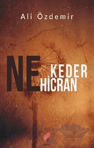 Ne Keder Ne Hicran – Ali Özdemir – Klaros Yayınları kitap kapağı