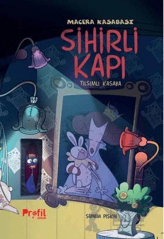 Sihirli Kapı – Şebnem Pişkin – Profil Çocuk kitap kapağı