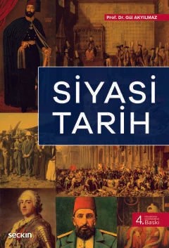 Siyasi Tarih – Gül Akyılmaz – Seçkin Yayıncılık kitap kapağı