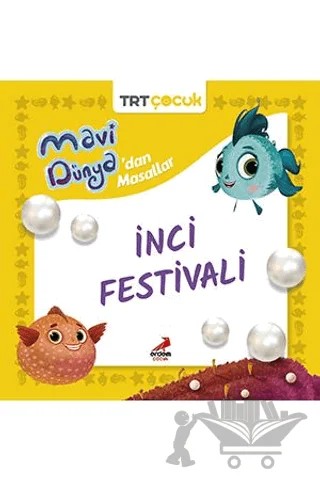 Mavi Dünya’dan Masallar- İnci Festivali – Kolektif – Erdem Çocuk kitap kapağı