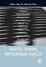 Örgütsel Davranış Boyutlarından Seçmeler – Mehmet Tikici – Nobel Yayın kitap kapağı