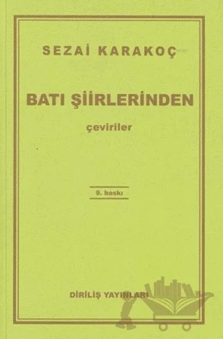 Batı Şiirlerinden Çeviriler – Sezai Karakoç – Diriliş Yayınları kitap kapağı