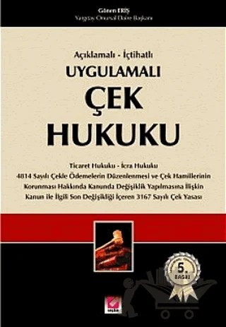 Çek Hukuku – Gönen Eriş – Seçkin Yayıncılık kitap kapağı