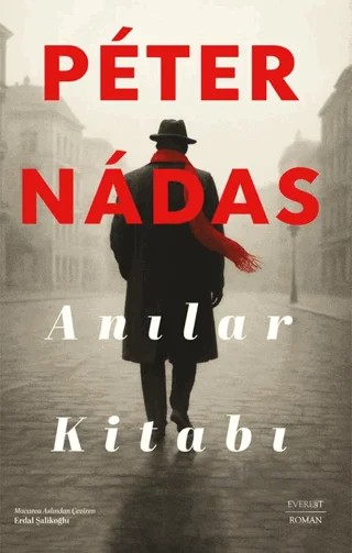 Anılar Kitabı – Peter Nadas – Everest Yayınları kitap kapağı