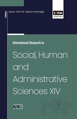 International Research in Social, Human and Administrative Sciences XIV – Kolektif – Eğitim Yayınevi - Bilimsel Eserler kitap kapağı