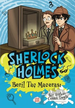 Sherlock Holmes - Beril Taç Macerası – Sir Arthur Conan Doyle – Dokuz Çocuk kitap kapağı