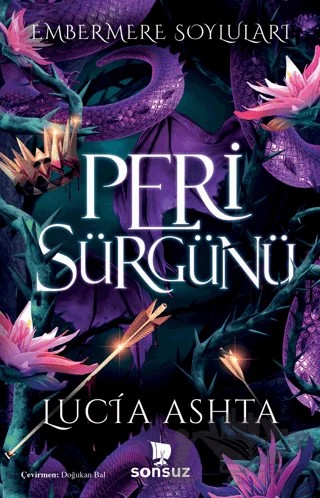 Peri Sürgünü – Lucia Ashta – Sonsuz Kitap Yayınları kitap kapağı