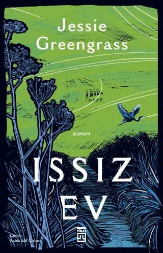 Issız Ev – Jessie Greengrass – Timaş Yayınları kitap kapağı