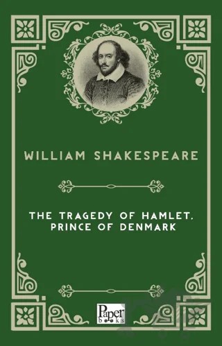 The Tragedy of Hamlet, Prince of Denmark – William Shakespeare – Paper Books kitap kapağı