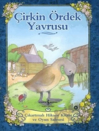 Çirkin Ördek Yavrusu (Çıkartmalı) – Kolektif – İş Bankası Kültür Yayınları kitap kapağı