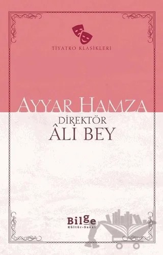 Ayyar Hamza – Ali Bey – Bilge Kültür Sanat kitap kapağı