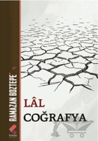 Lâl Coğrafya – Ramazan Boztepe – Klaros Yayınları kitap kapağı