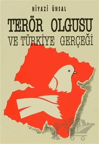 Terör Olgusu ve Türkiye Gerçeği – Niyazi Ünsal – Doruk Yayınları kitap kapağı