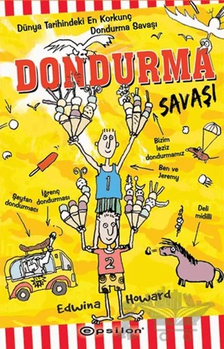 Dondurma Savaşı – Edwina Howard – Epsilon Yayınevi kitap kapağı
