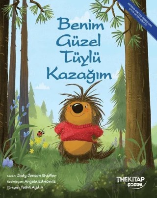 Benim Güzel Tüylü Kazağım – Jody Jensen Shaffer – The Kitap Çocuk kitap kapağı