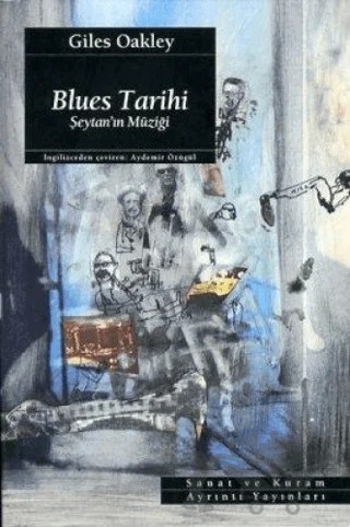 Blues Tarihi Şeytan’ ın Müziği – Giles Oakley – Ayrıntı Yayınları kitap kapağı