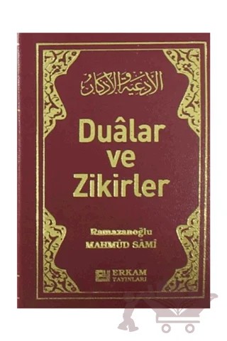Dualar ve Zikirler – Mahmud Sami Ramazanoğlu – Erkam Yayınları kitap kapağı