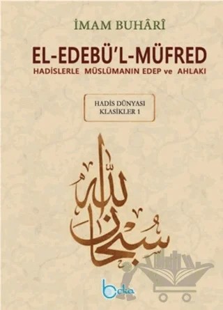 El-Edebül-Müfred (Küçük Boy-Metinsiz) – İmam Buhari – Beka Yayınları kitap kapağı