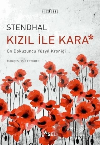 Kızıl İle Kara – Marie-Henri Beyle Stendhal – Sel Yayıncılık kitap kapağı