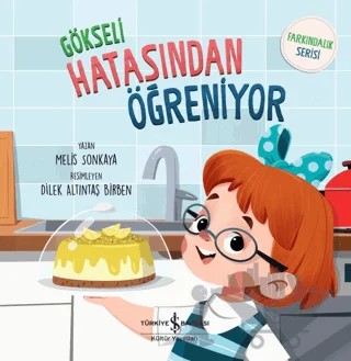 Gökseli Hatasından Öğreniyor – Melis Sonkaya – İş Bankası Kültür Yayınları kitap kapağı