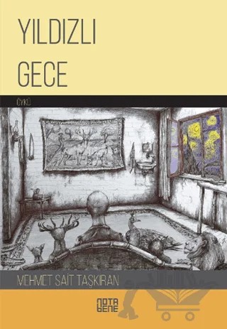 Yıldızlı Gece – Mehmet Sait Taşkıran – Nota Bene Yayınları kitap kapağı