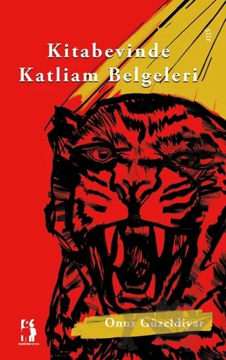 Kitabevinde Katliam Belgeleri – Onur Güzeldiyar – Metinlerarası Kitap kitap kapağı