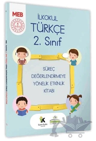 2025 MEB İlkokul 2. Sınıf Türkçe Süreç Değerlendirmeye Yönelik Etkinlik Kitabı – Kolektif – Karakutu Yayın kitap kapağı