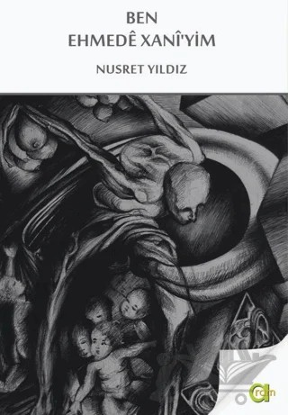 Ben Ehmede Xani'yim – Nusret Yıldız – Aram Yayınları kitap kapağı