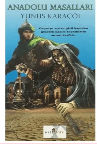 Anadolu Masalları – Yunus Karaçöl – Yılkad Yayınları kitap kapağı