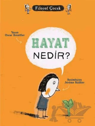 Hayat Nedir? – Oscar Brenifier – Tudem Yayınları kitap kapağı