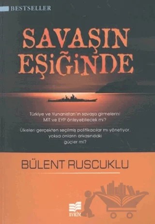 Savaşın Eşiğinde – Bülent Ruscuklu – Evrim Yayınevi kitap kapağı