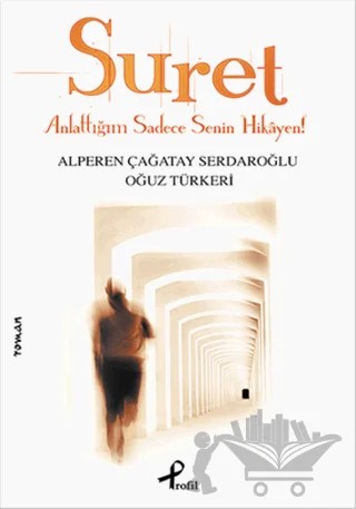 Suret – Alperen Çağatay Serdaroğlu, Oğuz Türkeri – Profil Kitap kitap kapağı